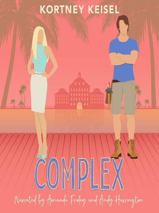 Title details for Complex by Kortney Keisel - Wait list